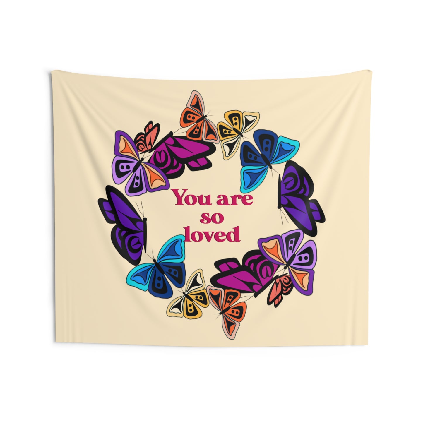 You Are So Loved Coast Salish Butterfly Tapestry