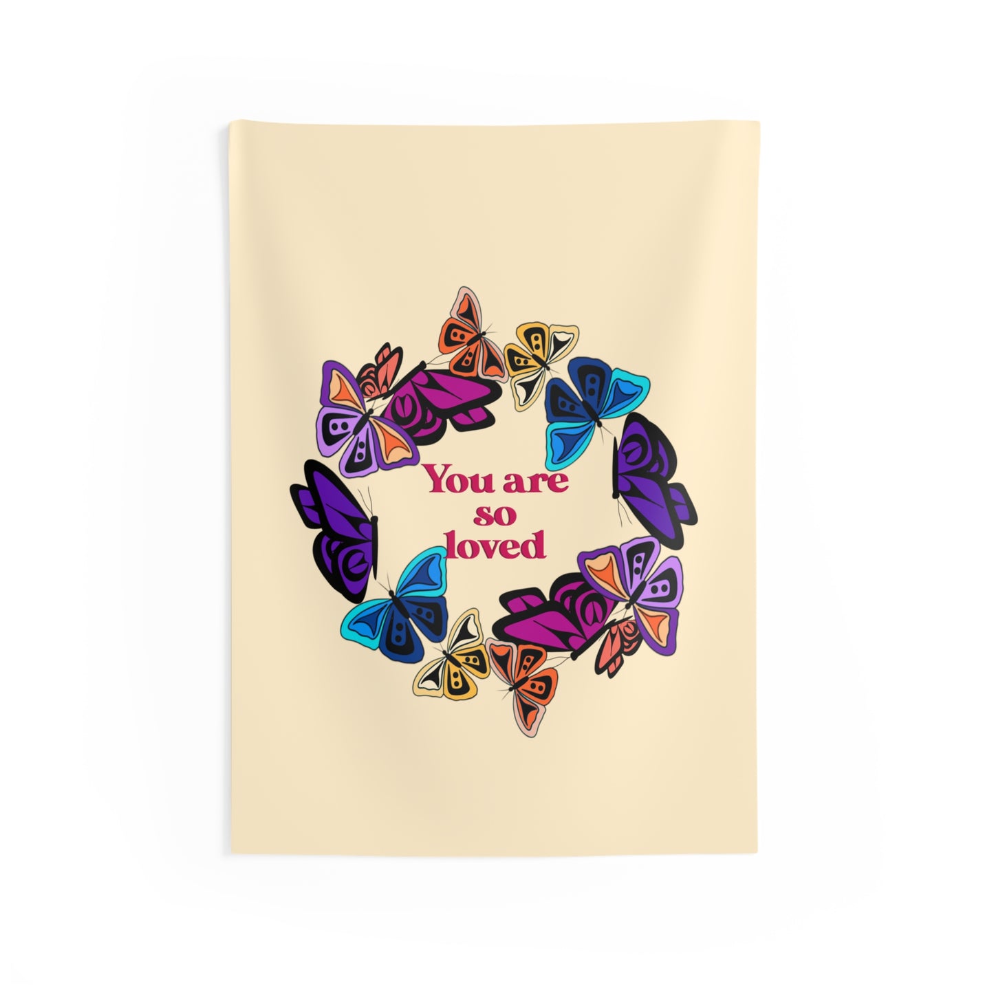 You Are So Loved Coast Salish Butterfly Tapestry