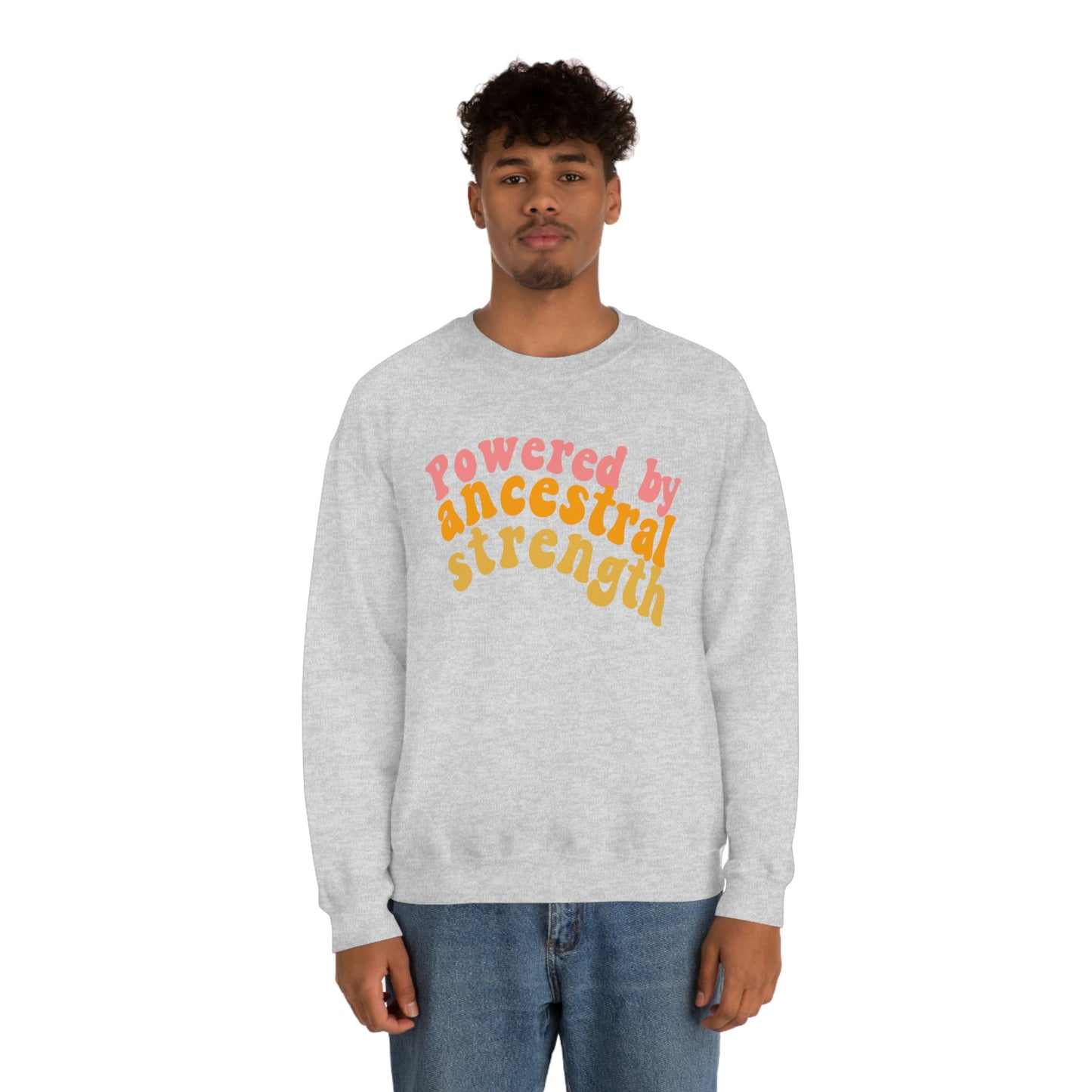 Powered by Ancestral Strength Crewneck Indigenous Sweatshirt Native Owned