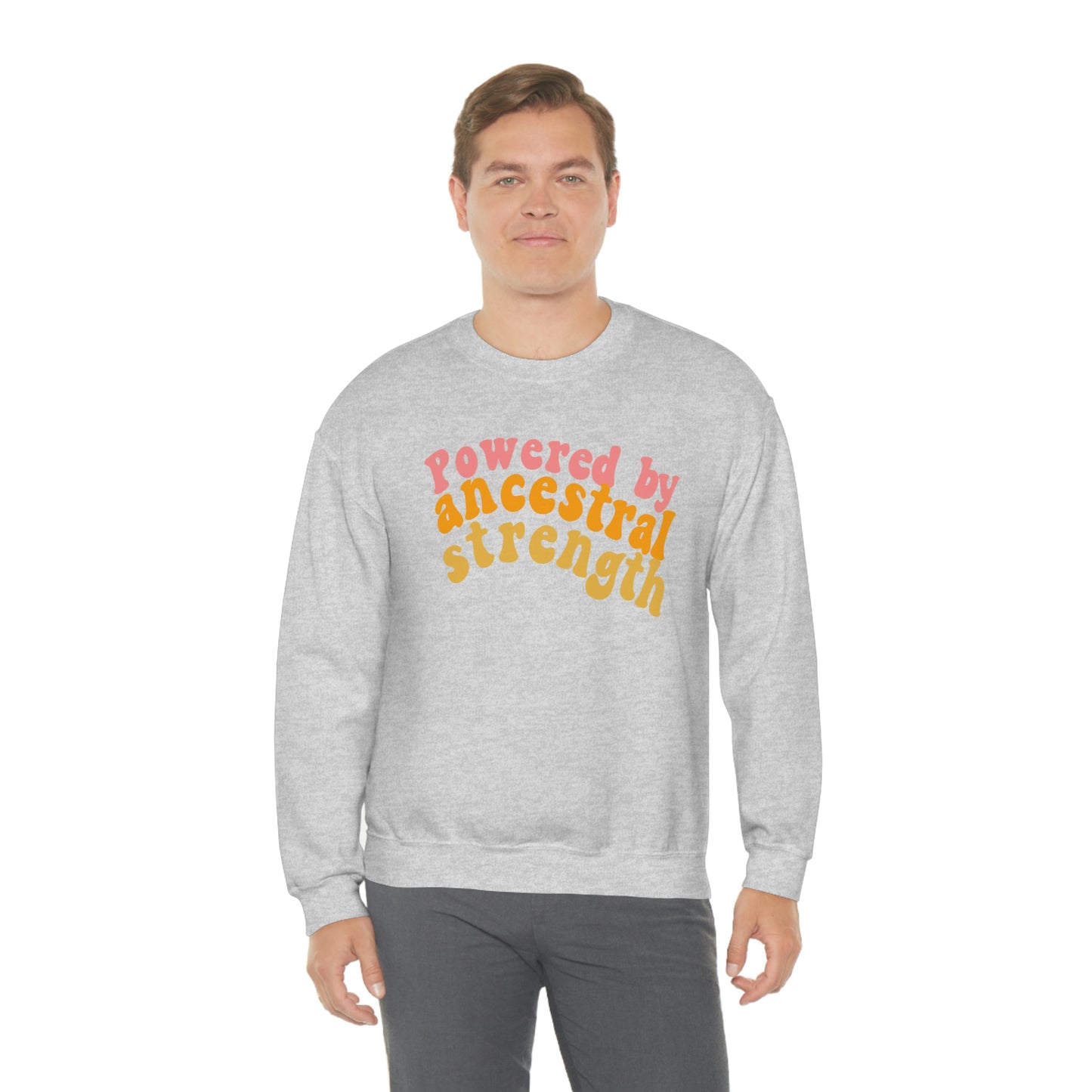 Powered by Ancestral Strength Crewneck Indigenous Sweatshirt Native Owned