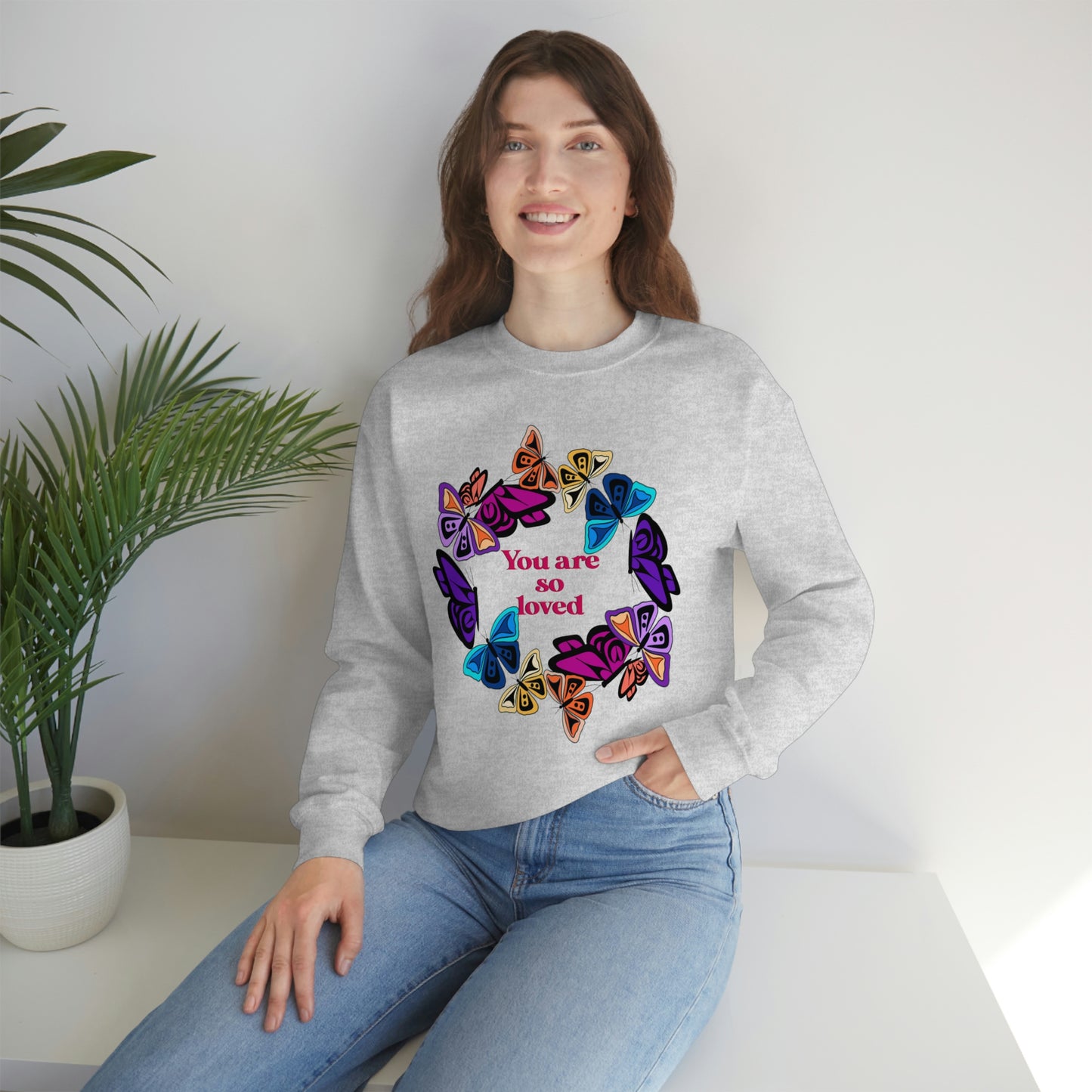 You Are So Loved Indigenous Crewneck Butterflies Native American Design Cute Crewneck